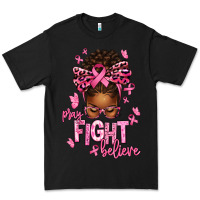 Pray Fight Believe Breast Cancer Afro Messy Premium Tee | Teevron
