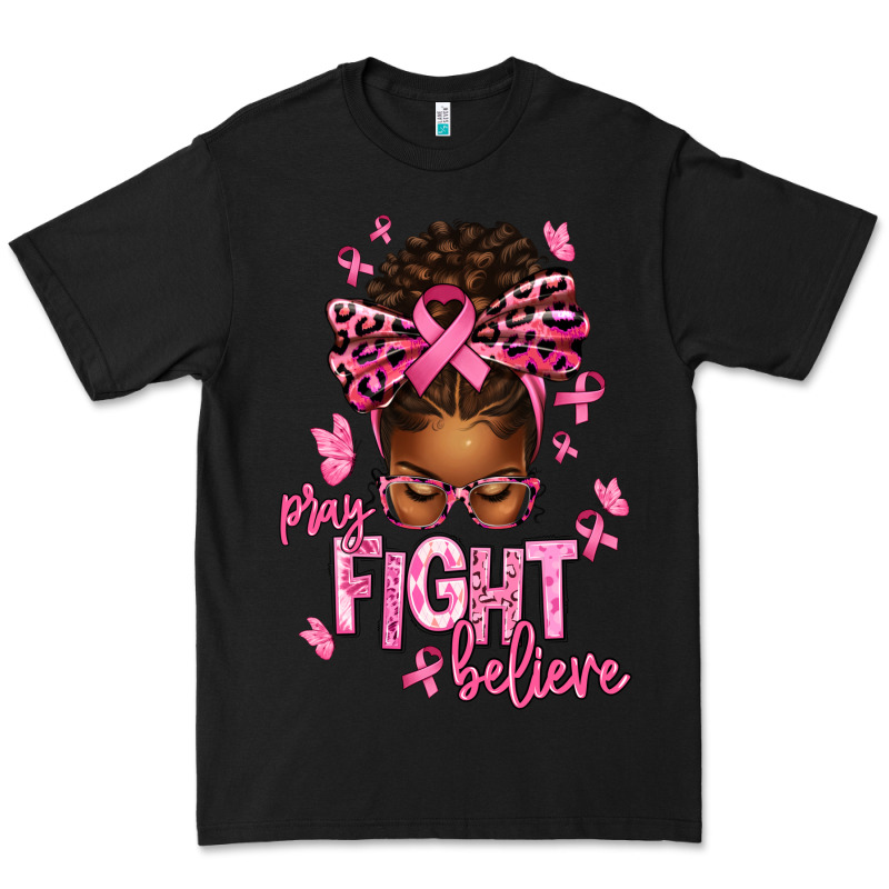 Pray Fight Believe Breast Cancer Afro Messy Premium Tee by texasbilliewilder | Teevron