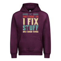 That's What I Do   I Fix Stuff And I Know Things Urban Hoodie | Teevron