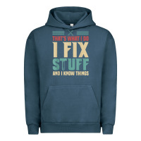 Pigment Midnight Navy that's what i do   i fix stuff and i know things Urban Hoodie - longCreatives