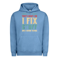 Pigment Pebble Blue that's what i do   i fix stuff and i know things Urban Hoodie - longCreatives