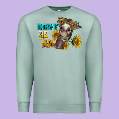 Don't Be An Ass Donkey Premium Sweatshirt Designed By Barkaloodesign