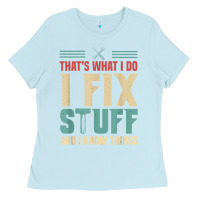 Baby Blue that's what i do   i fix stuff and i know things Ladies Tee - longCreatives
