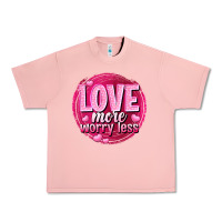 Salmon Love more worry less Valentine's Day Urban Heavy Tee - HowdyJamesFarm