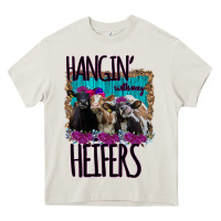 Cream Hangin With My Heifers Heavy Core Tee - Bettercallsaul