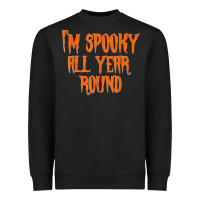 Black I'm Spooky all Year Round Spooky Halloween Costume Heavyweight Sweatshirt - longCreatives