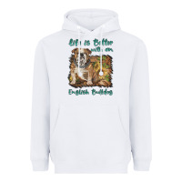 White life is better with a english bulldog Heavyweight Hoodie - BarkalooDesign