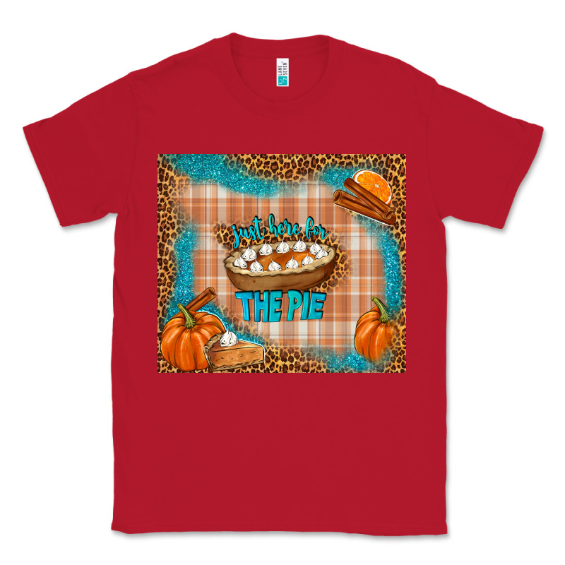 Just Here For The Pie Classic Tee by TumblerDesignByShophia | Teevron