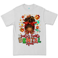 Dove Grey Santa's Favorite Dental Squad Afro Messy Bun Premium Tee - texasbilliewilder