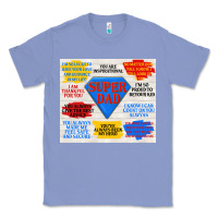 Colony Blue super dad Classic Tee - TumblerDesignByShophia