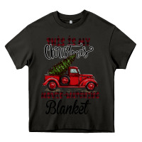 Asphalt This is My Christmas Movie Watching Blanket Heavy Core Tee - Bettercallsaul