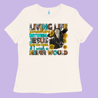 Living Life Somewhere Between Jesus Ladies Tee Designed By Texasbilliewilder