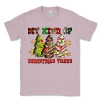 My Kind Of Christmas Trees Classic Tee | Teevron