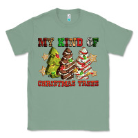 Sage My kind of Christmas trees Classic Tee - RanaPortraitStore