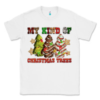 White My kind of Christmas trees Classic Tee - RanaPortraitStore