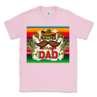 Bubblegum Pink nacho average dad father's day Classic Tee - TumblerDesignByShophia