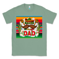 Sage nacho average dad father's day Classic Tee - TumblerDesignByShophia