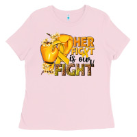 Bubblegum Pink Her fight is our fight Childhood Cancer yellow Ladies Tee - NancyCooperArtShop