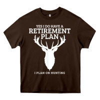 Chocolate Brown Hunting Retirement Plan Funny Elk Deer Retired Hunter Gift Heavy Core Tee - longCreatives