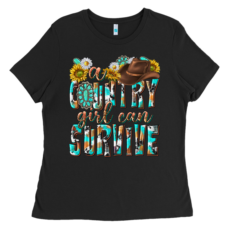 Western A Country Girl Can Survive Ladies Tee by texasbilliewilder | Teevron