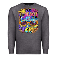Charcoal Heather the beach is calling and i must go Premium Sweatshirt - BarkalooDesign