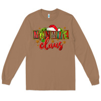 Christmas Nonnie Claus Long Sleeve Tee | Teevron