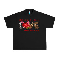 Black Let all that you do be done in love i corinthians Urban Heavy Tee - HowdyJamesFarm
