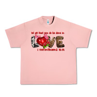 Salmon Let all that you do be done in love i corinthians Urban Heavy Tee - HowdyJamesFarm
