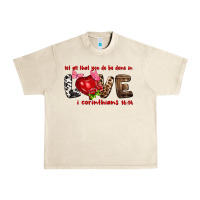 Sandshell Let all that you do be done in love i corinthians Urban Heavy Tee - HowdyJamesFarm