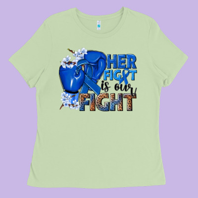 Her Fight Is Our Fight Colon Cancer Blue Ribbon Ladies Tee Designed By Nancycooperartshop