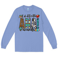 Colony Blue i do it for the aha moments teacher Long Sleeve Tee - OliviaCreatesArt