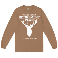 Toasted Coconut Hunting Retirement Plan Funny Elk Deer Retired Hunter Gift Long Sleeve Tee - longCreatives