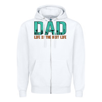 White dad life is the best life Zipper Hoodie - Artiststas