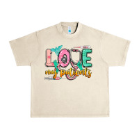 Sandshell Love my patients Urban Heavy Tee - CowGirlArtShop