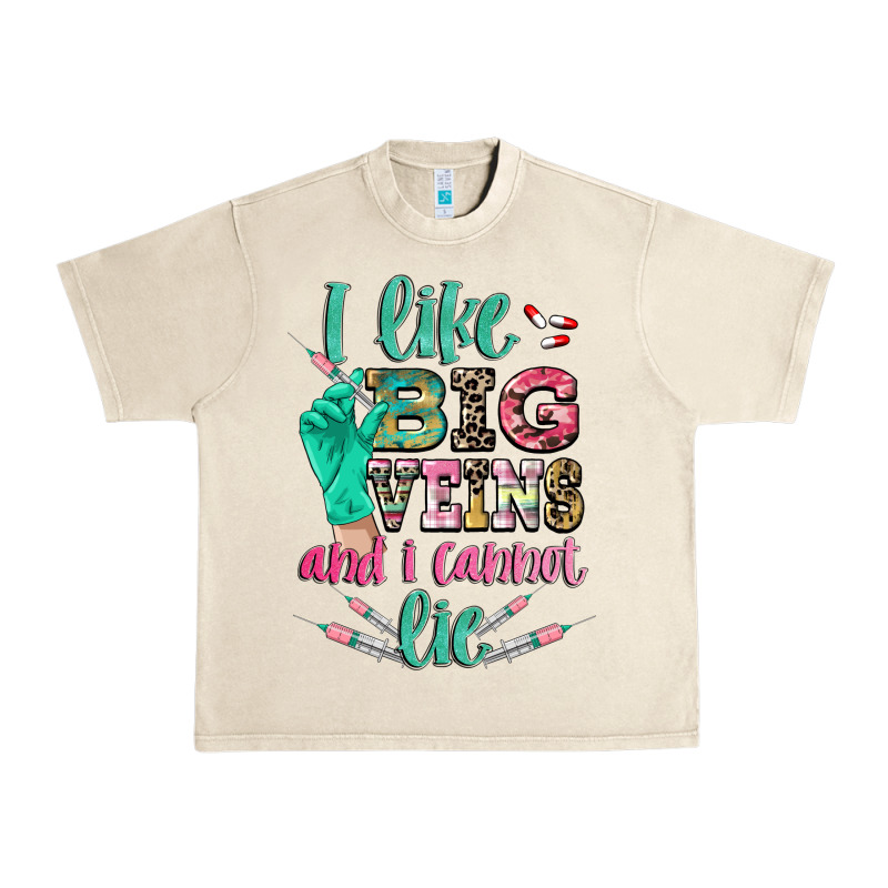I Like Big Veins And I Cannot Lie Urban Heavy Tee by CowGirlArtShop | Teevron