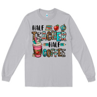 Moon Dust half teacher half coffee Long Sleeve Tee - OliviaCreatesArt