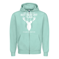 Seafoam Hunting Retirement Plan Funny Elk Deer Retired Hunter Gift Zipper Hoodie - longCreatives