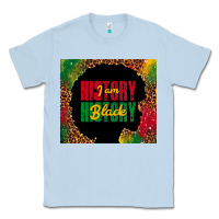 Dusty Blue i am black history Classic Tee - TumblerDesignByShophia
