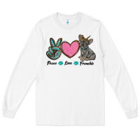 White peace love frenchie Long Sleeve Tee - RanaPortraitStore