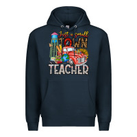 Navy Just a Small Town Teacher Premium Hoodie - CowhideDigitalArt