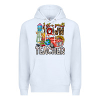 White Just a Small Town Teacher Premium Hoodie - CowhideDigitalArt