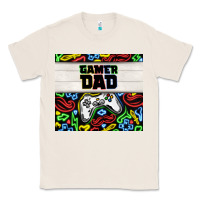 Natural gamer dad Classic Tee - TumblerDesignByShophia