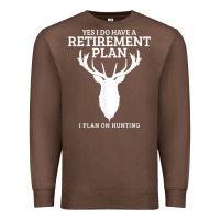 Chestnut Hunting Retirement Plan Funny Elk Deer Retired Hunter Gift Premium Sweatshirt - longCreatives