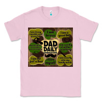 Bubblegum Pink dad daily affirmations Classic Tee - TumblerDesignByShophia