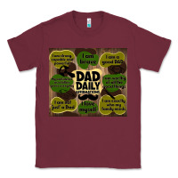 Burgundy dad daily affirmations Classic Tee - TumblerDesignByShophia