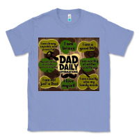 Colony Blue dad daily affirmations Classic Tee - TumblerDesignByShophia