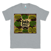 Heather Grey dad daily affirmations Classic Tee - TumblerDesignByShophia