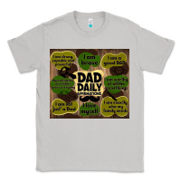 Moon Dust dad daily affirmations Classic Tee - TumblerDesignByShophia