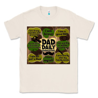 Natural dad daily affirmations Classic Tee - TumblerDesignByShophia