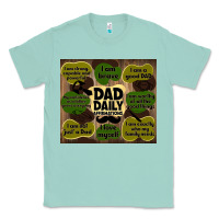 Seafoam dad daily affirmations Classic Tee - TumblerDesignByShophia